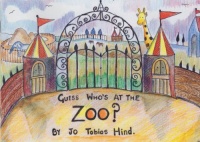 GUESS WHO'S AT THE ZOO - exciting children's interactive book about animals (Jo Tobias Hind's Children's Short Stories) GUESS WHO'S AT THE ZOO - exciting children's interactive book about animals (Jo Tobias Hind's Children's Short Stories)