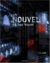 Jean Nouvel by Jean Nouvel: Complete Works 1970-2008