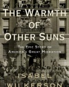 The Warmth of Other Suns: The Epic Story of America's Great Migration