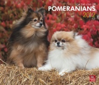 Pomeranians, For The Love Of 2012 Deluxe Wall Calendar (Multilingual Edition) Pomeranians, For The Love Of 2012 Deluxe Wall Calendar (Multilingual Edition)