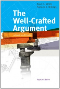 The Well-Crafted Argument The Well-Crafted Argument