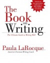 The Book on Writing: The Ultimate Guide to Writing Well