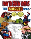 How To Draw Comics The Marvel Way