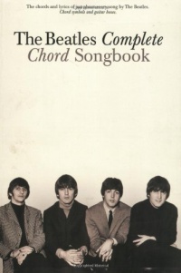 The Beatles Complete Chord Songbook The Beatles Complete Chord Songbook