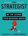 The Strategist: Be the Leader Your Business Needs