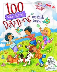 100 Devotions, 100 Bible Songs (Read & Sing) 100 Devotions, 100 Bible Songs (Read & Sing)