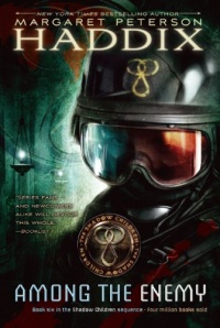 Among the Enemy (Shadow Children) Among the Enemy (Shadow Children)