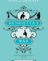 Henrietta's War: News from the Home Front 1939-1942 (Bloomsbury Group)