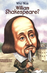 Who Was William Shakespeare? Who Was William Shakespeare?