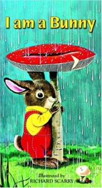 I Am a Bunny (A Golden Sturdy Book) I Am a Bunny (A Golden Sturdy Book)