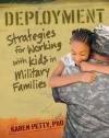 Deployment: Strategies for Working with Kids in Military Families