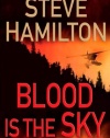 Blood Is the Sky: An Alex McKnight Mystery (Alex McKnight Mysteries)