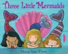 Three Little Mermaids (Paula Wiseman Books)