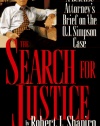 The Search for Justice: A Defense Attorney's Brief on the O.J. Simpson Case