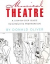 How to Audition for the Musical Theatre: A Step-By-Step Guide to Effective Preparation