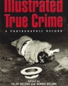 Illustrated True Crime: A Photographic Record