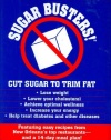 Sugar Busters!  Cut Sugar to Trim Fat