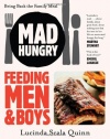 Mad Hungry: Feeding Men and Boys