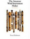 The Amateur Wind Instrument Maker