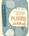 The Non-Planner Datebook