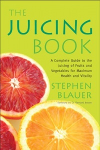The Juicing Book: A Complete Guide to the Juicing of Fruits and Vegetables for Maximum Health (Avery Health Guides) The Juicing Book: A Complete Guide to the Juicing of Fruits and Vegetables for Maximum Health (Avery Health Guides)