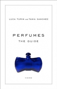 Perfumes: The Guide Perfumes: The Guide