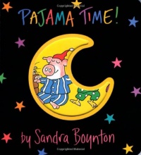 Pajama Time! Pajama Time!