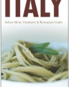 Eating & Drinking in Italy: Italian Menu Translator & Restaurant Guide (Eating and Drinking in Italy)