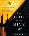 The God of the Hive: A novel of suspense featuring Mary Russell and Sherlock Holmes