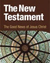 The New Testament, student book: The Good News of Jesus Christ