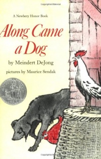 Along Came a Dog (Harper Trophy Books) Along Came a Dog (Harper Trophy Books)
