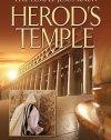 Herod's Temple: The Temple Jesus Knew