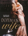 The Dopeman's Wife: Part 1 of Dopeman's Trilogy