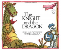 The Knight and the Dragon (Paperstar Book) The Knight and the Dragon (Paperstar Book)