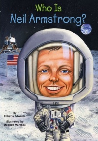 Who Was Neil Armstrong? Who Was Neil Armstrong?