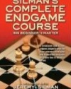 Silman's Complete Endgame Course: From Beginner To Master