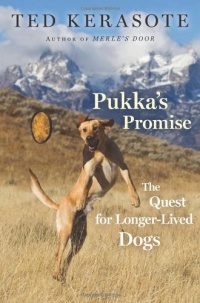 Pukka's Promise: The Quest for Longer-Lived Dogs