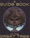 A Guide Book to the Great Tree (Guardians of Ga'hoole)
