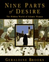 Nine Parts of Desire: The Hidden World of Islamic Women