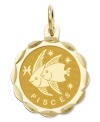 Tell everyone your sign in style! This scalloped and polished disc charm features the Pisces Zodiac in 14k gold. Chain not included. Approximate length: 9/10 inch. Approximate width: 3/5 inch.