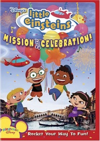 Disney's Little Einsteins - Mission Celebration Disney's Little Einsteins - Mission Celebration