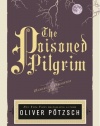 The Poisoned Pilgrim: A Hangman's Daughter Tale