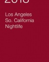 2013 Los Angeles Nightlife (ZAGAT Nightlife Guides)