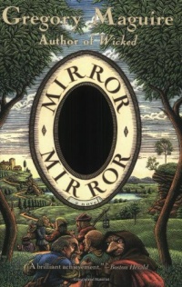 Mirror Mirror: A Novel Mirror Mirror: A Novel