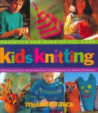 Kids Knitting: Projects for Kids of all Ages