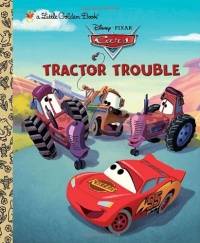 Tractor Trouble (Disney/Pixar Cars) (Little Golden Book) Tractor Trouble (Disney/Pixar Cars) (Little Golden Book)