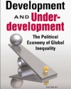 Development and Underdevelopment: The Political Economy of Global Inequality