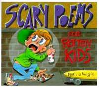 Scary Poems for Rotten Kids Scary Poems for Rotten Kids