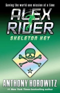 Skeleton Key (Alex Rider Adventure) Skeleton Key (Alex Rider Adventure)