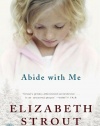 Abide with Me: A Novel